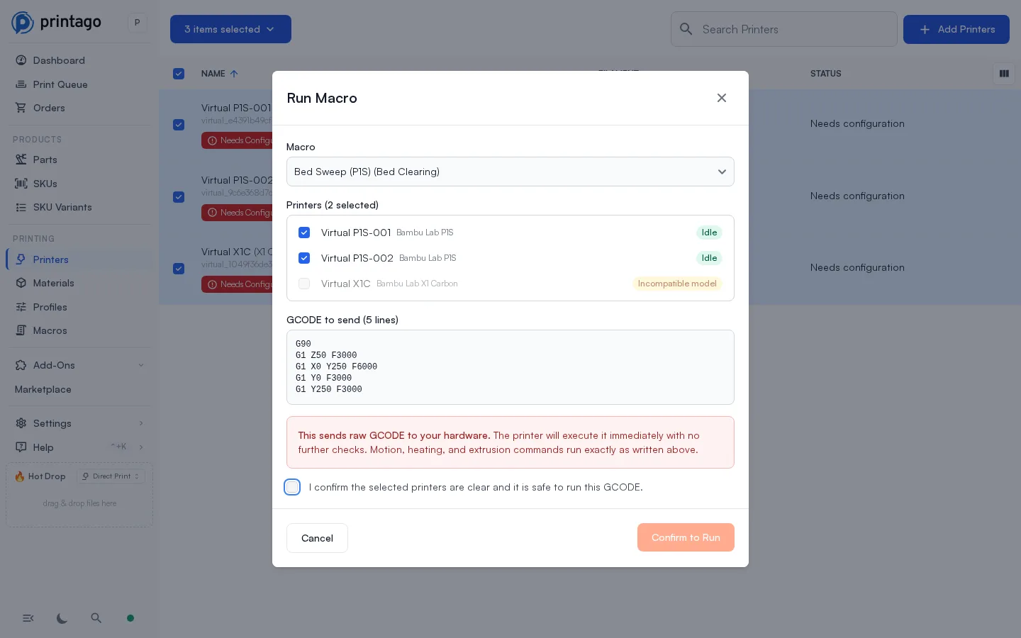 The Run Macro dialog showing each printer's eligibility, the exact GCODE about to be sent, and the safety confirmation