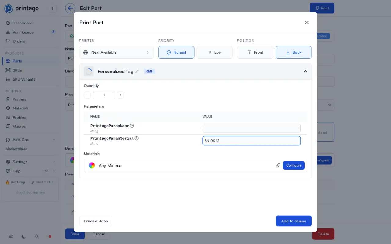 The Print dialog showing a value typed into a part's PrintagoParam placeholders
